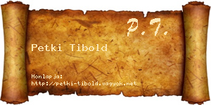 Petki Tibold névjegykártya